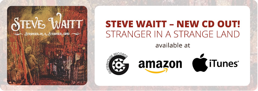 STEVE WAITT – NEW CD OUT!Stranger in a Strange Landavailable at iTunes, Amazon and Glitterhouse Records